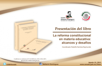 Presentación del libro “La Reforma Constitucional en Materia Educativa: Alcances y desafíos