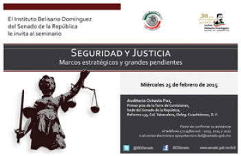 Seminario “Seguridad y Justicia: Marcos estratégicos y grandes pendientes”.