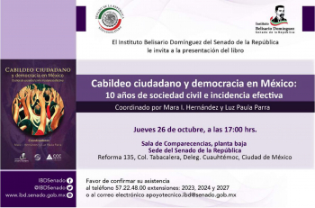 Cabildeo ciudadano y democracia en México: 10 años de sociedad civil e incidencia efectiva