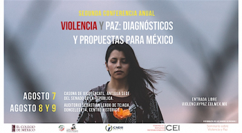 Segunda Conferencia Anual Violencia y Paz: Diagnósticos y Propuestas para México