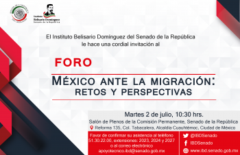 Foro México ante la migración: retos y perspectivas