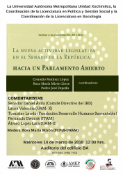 La nueva actividad legislativa en el Senado de la República: Hacia un Parlamento Abierto