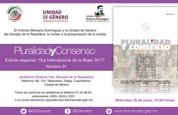 	Presentación de la revista Pluralidad y Consenso Número 31 Edición especial: 