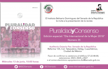 Presentación de la Revista Pluralidad y Consenso No. 35 con la edición especial del “Dia Internacional de la Mujer 2018”