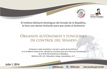  Seminario “Órganos autónomos y funciones de control del Senado”.