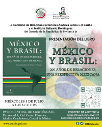 Invitación a la presentación del Libro titulado “México y Brasil: 200 años de relaciones, una perspectiva mexicana